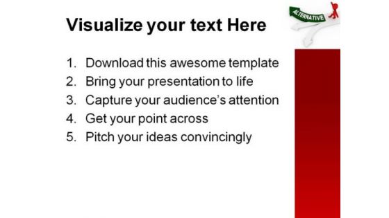 Alternative Way Leadership PowerPoint Templates And PowerPoint Backgrounds 0111