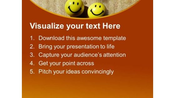 Always Keep Smile On Your Face PowerPoint Templates Ppt Backgrounds For Slides 0713
