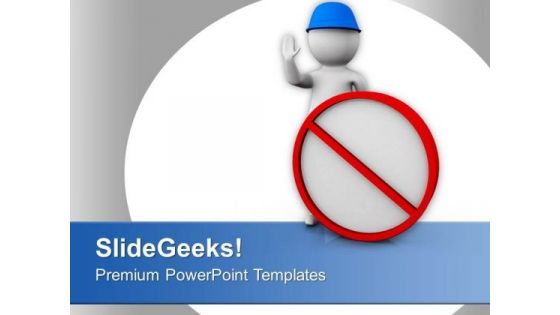 Always See The Warning PowerPoint Templates Ppt Backgrounds For Slides 0613