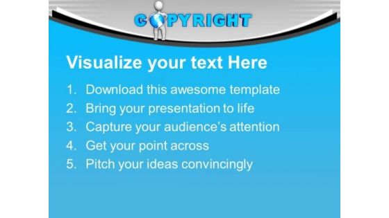 Always Take Copyright Of Your Products PowerPoint Templates Ppt Backgrounds For Slides 0613