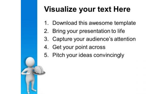 Always Trust Your Brain PowerPoint Templates Ppt Backgrounds For Slides 0713