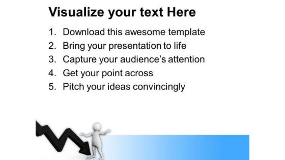 Always Watch For Downfall In Business PowerPoint Templates Ppt Backgrounds For Slides 0813