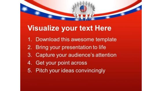 America Is Surrounded With Great People PowerPoint Templates Ppt Backgrounds For Slides 0713