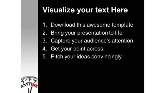 Anytime Business Concept PowerPoint Templates Ppt Backgrounds For Slides 0113