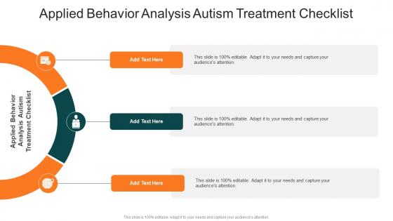Applied Behavior Analysis Autism Treatment Checklist In Powerpoint And Google Slides Cpb Applied Behavior Analysis Autism Treatment Checklist In Powerpoint And Google Slides Cpb