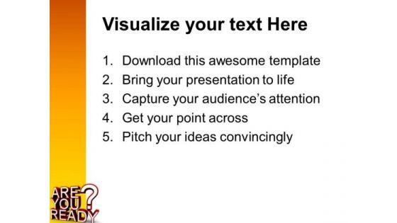 Are You Ready Future PowerPoint Templates And PowerPoint Themes 0612