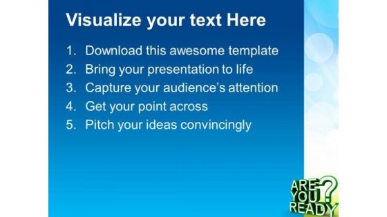 Are You Ready Metaphor PowerPoint Templates And PowerPoint Themes 0712