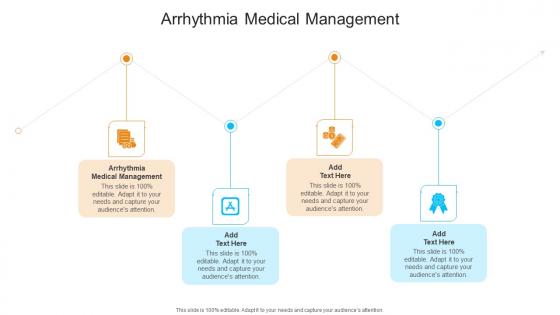 Arrhythmia Medical Management In Powerpoint And Google Slides Cpb