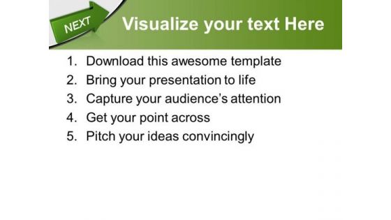 Arrow With Next Metaphor PowerPoint Templates And PowerPoint Themes 0912