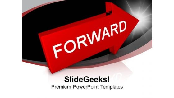 Arrow With Word Forward Business PowerPoint Templates Ppt Backgrounds For Slides 0113