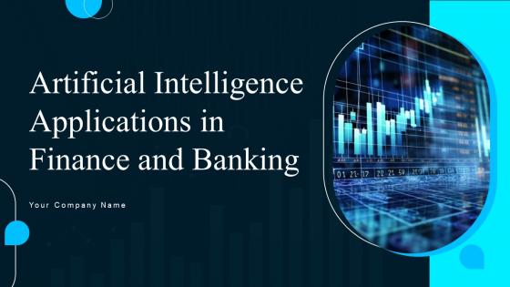 Artificial Intelligence Applications In Finance And Banking Ppt Powerpoint Presentation Complete Deck