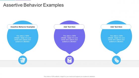 Assertive Behavior Examples In Powerpoint And Google Slides Cpb
