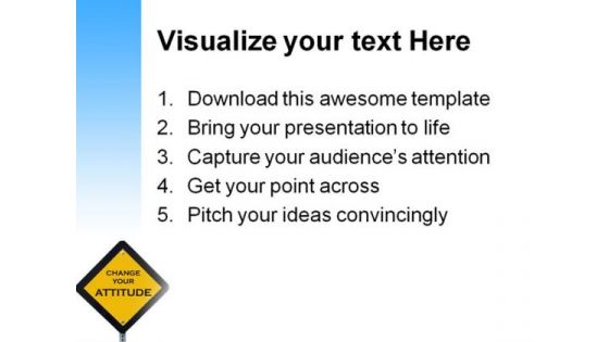 Attitude Sign Metaphor PowerPoint Templates And PowerPoint Backgrounds 0511