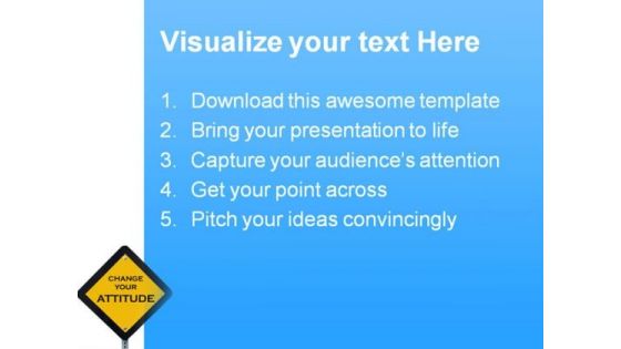 Attitude Sign Metaphor PowerPoint Templates And PowerPoint Backgrounds 0511