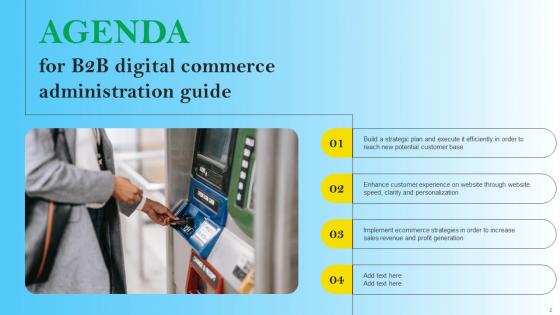 B2B Digital Commerce Administration Guide Ppt Powerpoint Presentation Complete Deck With Slides