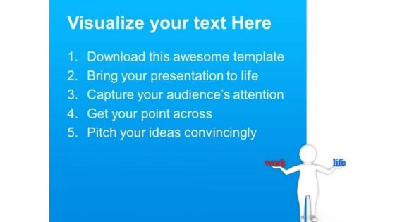 Balance Work And Life PowerPoint Templates Ppt Backgrounds For Slides 0713