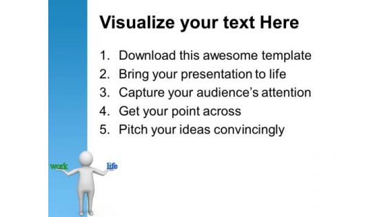 Balance Your Work And Life PowerPoint Templates Ppt Backgrounds For Slides 0713