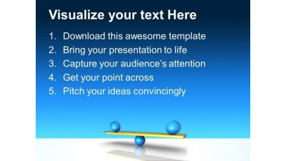 Balanced Between Business PowerPoint Templates And PowerPoint Themes 0312