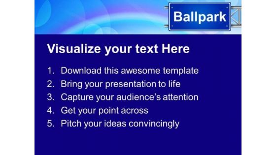 Ballpark Signpost Metaphor PowerPoint Templates And PowerPoint Themes 0312