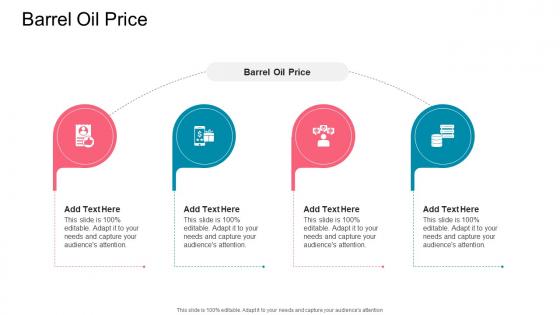 Barrel Oil Price In Powerpoint And Google Slides Cpb