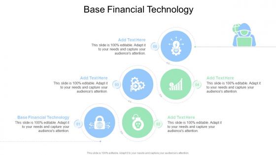 Base Financial Technology In Powerpoint And Google Slides Cpb
