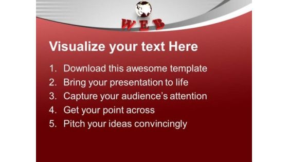 Be Connected With Web PowerPoint Templates Ppt Backgrounds For Slides 0513