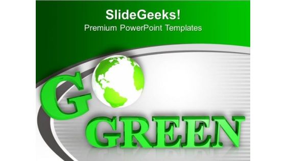 Be Eco Friendly Save Environment PowerPoint Templates Ppt Backgrounds For Slides 0413