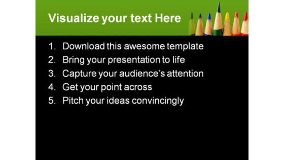 Be Green Pencils Education PowerPoint Themes And PowerPoint Slides 0511