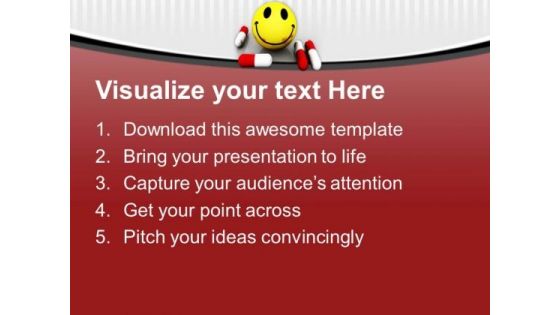 Be Happy With Medicine Science PowerPoint Templates Ppt Backgrounds For Slides 0413