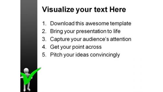 Be Positive Business PowerPoint Templates And PowerPoint Backgrounds 0711