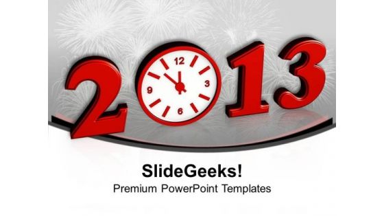Beginning New Year 2013 Concept PowerPoint Templates Ppt Backgrounds For Slides 0113