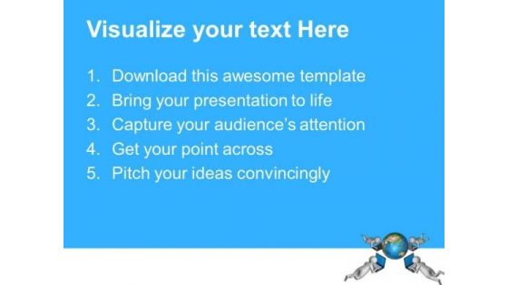 Believe On Global Communication PowerPoint Templates Ppt Backgrounds For Slides 0713