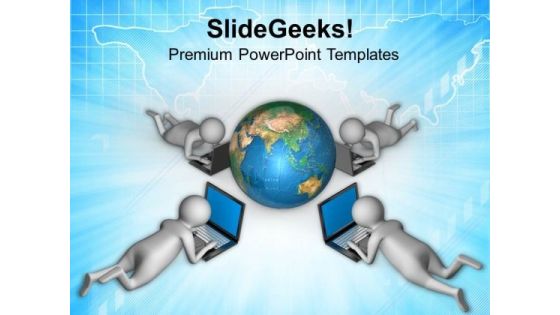 Believe On Global Communication PowerPoint Templates Ppt Backgrounds For Slides 0713