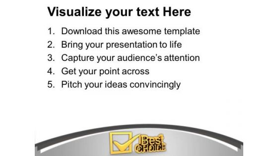 Best Choice Concept With Mark PowerPoint Templates Ppt Backgrounds For Slides 0213