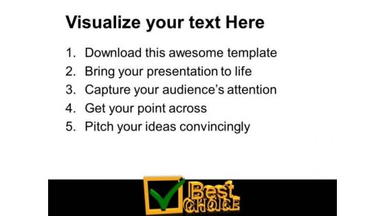 Best Choice Sign Business PowerPoint Templates And PowerPoint Themes 0712