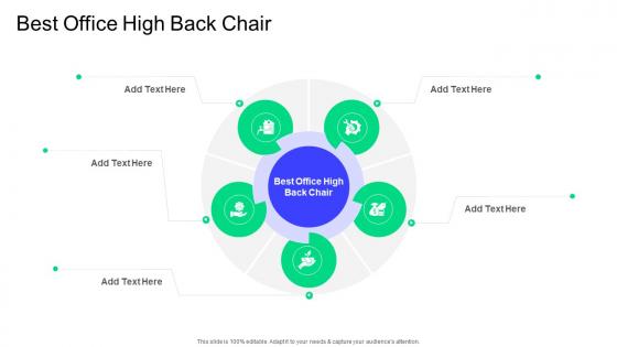 Best Office High Back Chair In Powerpoint And Google Slides Cpb