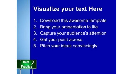 Best Practice Signpost Metaphor PowerPoint Templates And PowerPoint Themes 0312