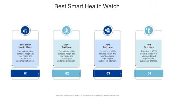 Best Smart Health Watch In Powerpoint And Google Slides Cpb