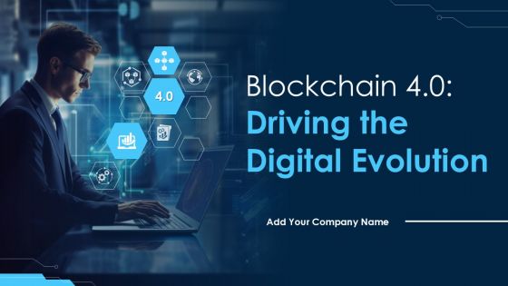 Blockchain 4 0 Driving the Digital Evolution PPT Example BCT CD V Blockchain 4 0 Driving the Digital Evolution PPT Example BCT CD V