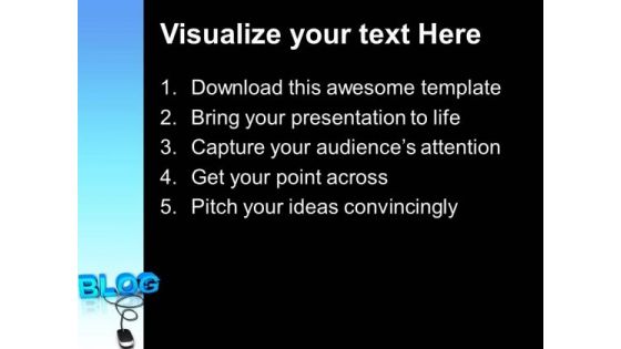 Blog With Computer Mouse PowerPoint Templates And PowerPoint Themes 0812