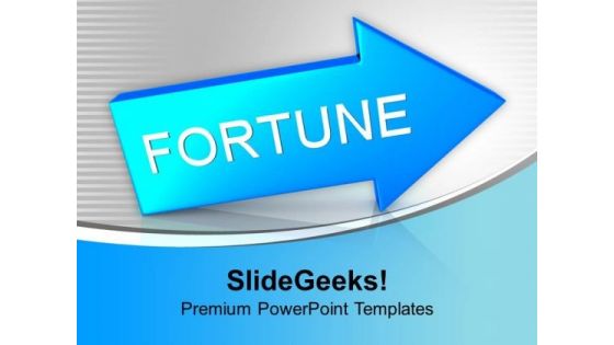 Blue Arrow With Fortune PowerPoint Templates Ppt Backgrounds For Slides 0113