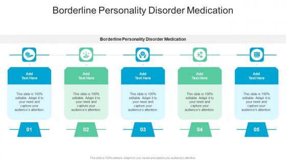 Borderline Personality Disorder Medication In Powerpoint And Google Slides Cpb Borderline Personality Disorder Medication In Powerpoint And Google Slides Cpb