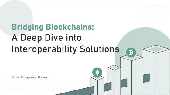 Bridging Blockchains A Deep Dive Into Interoperability Solutions BCT CD V