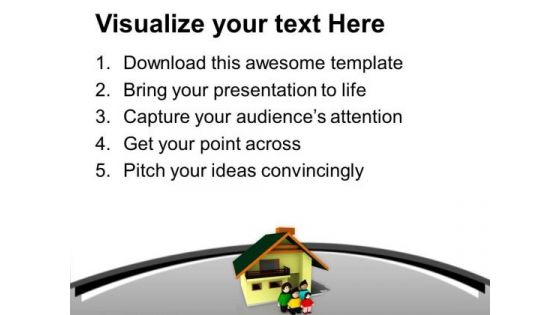 Building Home For Family Is A Dream PowerPoint Templates Ppt Backgrounds For Slides 0713