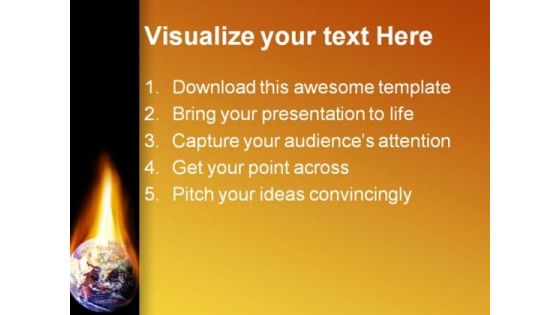 Burning Earth Metaphor PowerPoint Templates And PowerPoint Backgrounds 0411