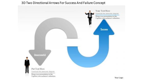 Busines Diagram 3d Two Directional Arrows For Success And Failure Concept Ppt Template