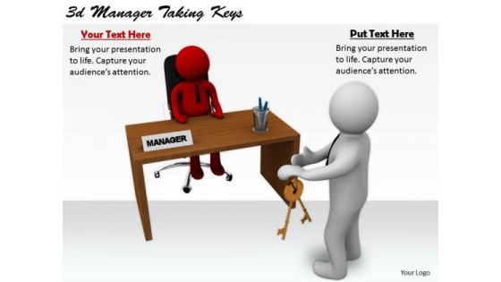 Business And Strategy 3d Manager Taking Keys Concept