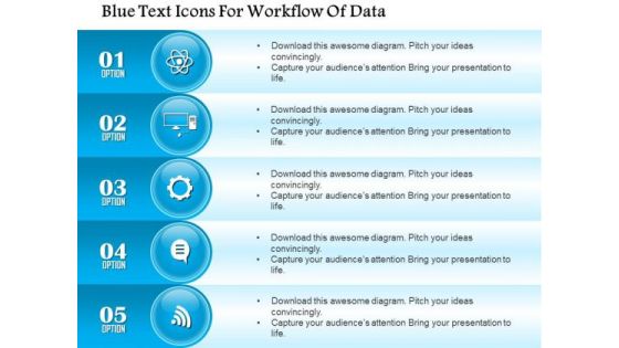 Business Diagram Blue Text Icons For Workflow Of Data Presentation Template
