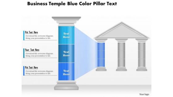 Business Diagram Business Temple Blue Color Pillar Text Presentation Template