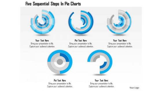 Business Diagram Five Sequential Steps In Pie Charts Presentation Template